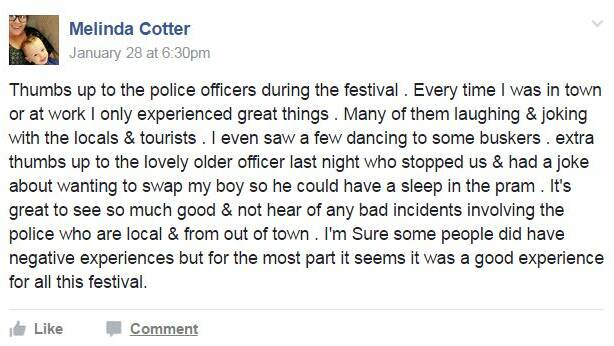 Thumbs up: Melinda Cotter took to Facebook to congratulate police during the festival and the post attracted hundreds of likes.