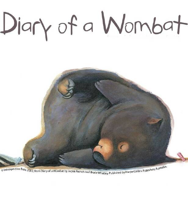 Diary of a Wombat: The popular work by Jackie French and Bruce Whatley is coming to the Capitol Theatre stage on April 27.