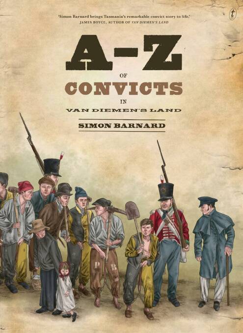 <i>A-Z of Convicts in Van Diemen's Land</i>, by Simon Barnard.