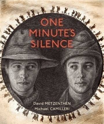 <i>One Minute's Silence</i>, by Michael Camilleri and David Metzenthen, one of 19 picture books on war entered - and the one book shortlisted for Picture Book of the Year.