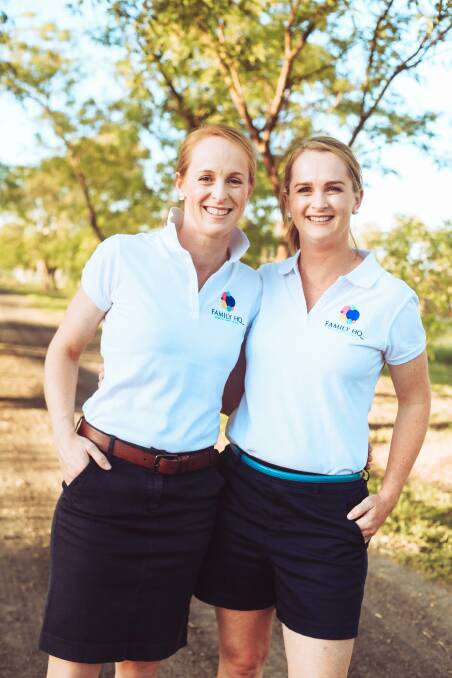 FAMILY MATTERS: Sarah Gleeson and Liz Crowe have worked hard to make Family HQ a reality. Photo: Supplied 