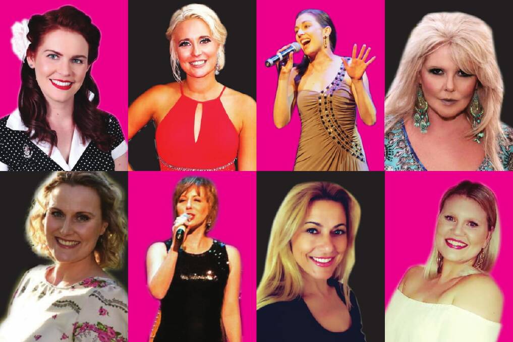 ON SHOW: A smattering of the dozens of talented women who will perform at the event - clockwise from top left, Kate Armstrong, Aleyce Simmonds, Gabriela McDonald, Jodie Crosby, Abbey Walsh, Natacha Curnow, Sally-Anne Whitten and Rae Moody.