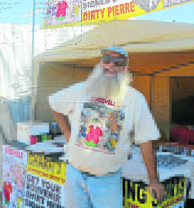 T-SHIRT ARTIST: Dirty Pierre could be making his last appearance at next year’s Tamworth Country Music Festival.