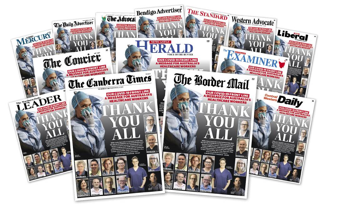 'Thank you all" - the message to Australian health workers on the front pages of ACM's 14 daily newspapers on Monday April 20, 2020.